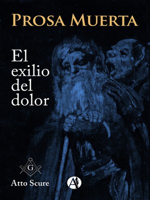 cover image of Prosa muerta, el exilio del dolor...